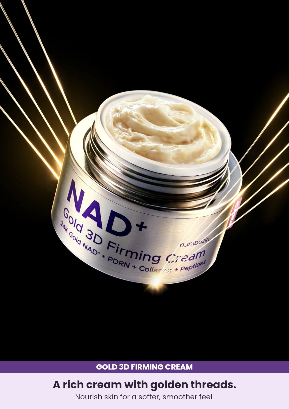A rich cream with golden threads. Nourish skin for a softer, smoother feel.